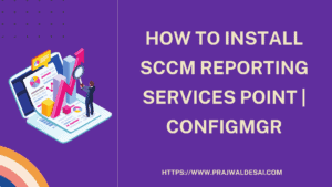How To Install SCCM Reporting Services Point