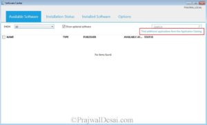 Deploying Applications To Users Using SCCM 2012 R2 » Prajwal Desai
