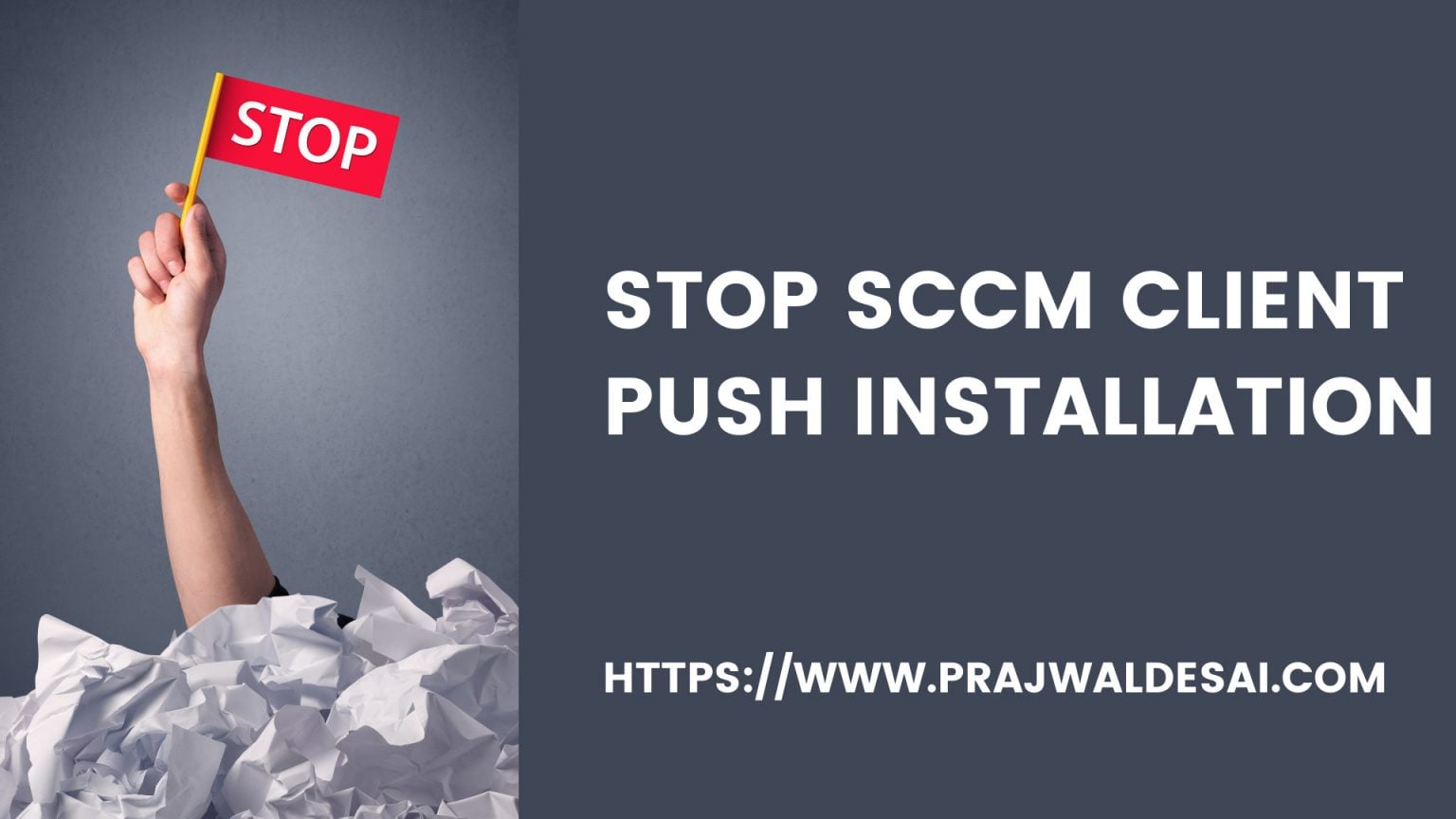 Easy Trick to Stop SCCM Client Push Installation » Prajwal Desai