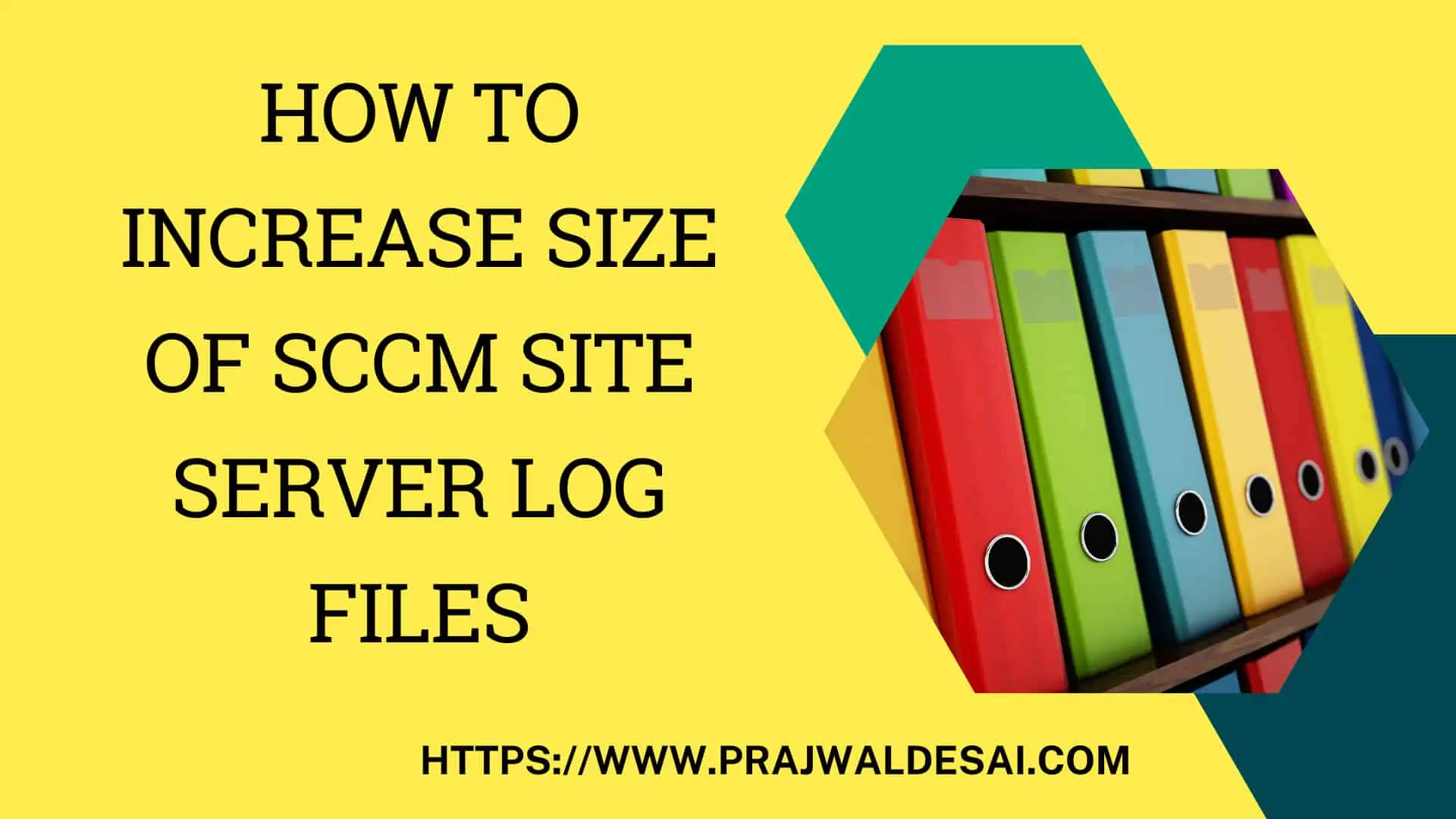 How to Increase the Size of SCCM Site Server Log Files