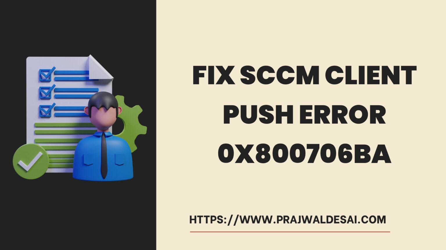 5 Best Ways to Fix SCCM Client Push Error 0x800706ba » Prajwal Desai