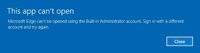 Allow Windows 10 Administrator account access to Microsoft Edge