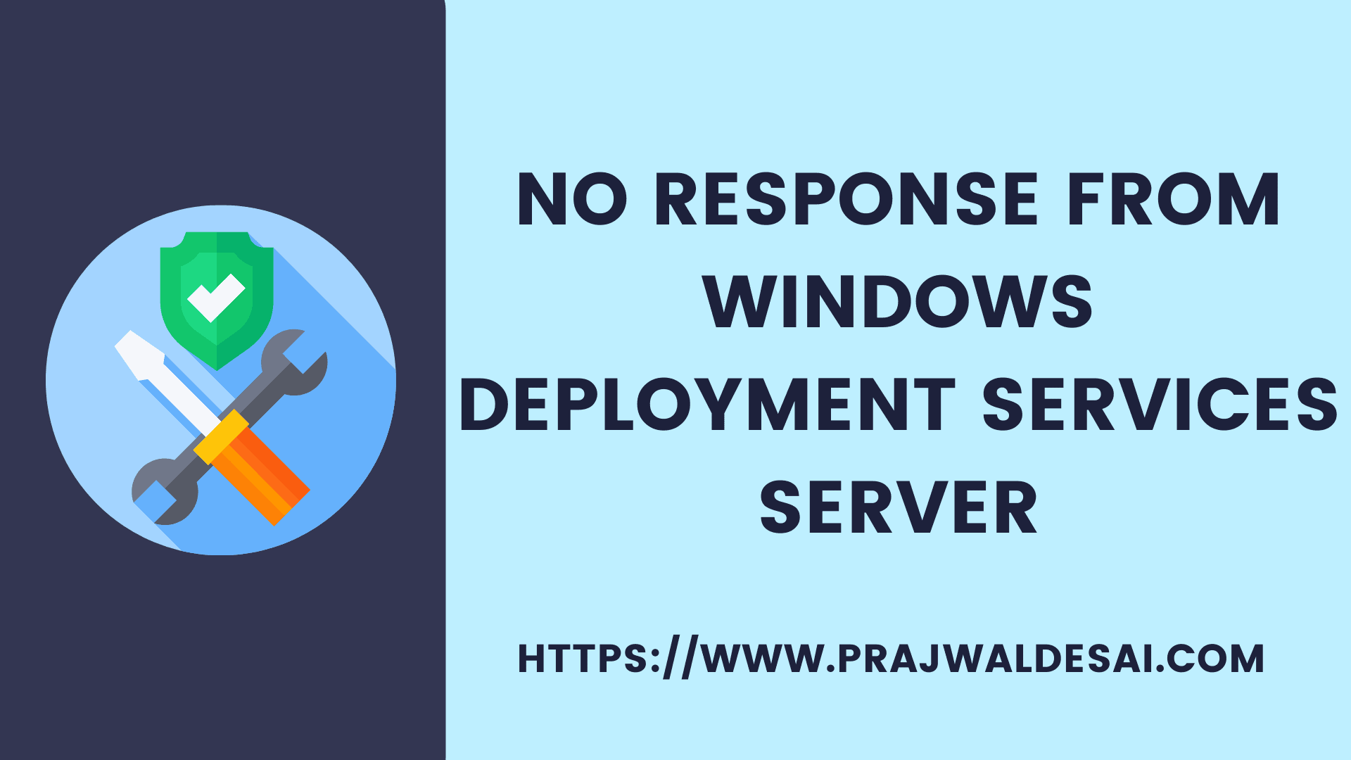No Response from Windows Deployment Services Server