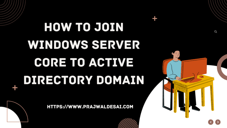 How to Join Windows Server Core to AD Domain (Active Directory Domain)
