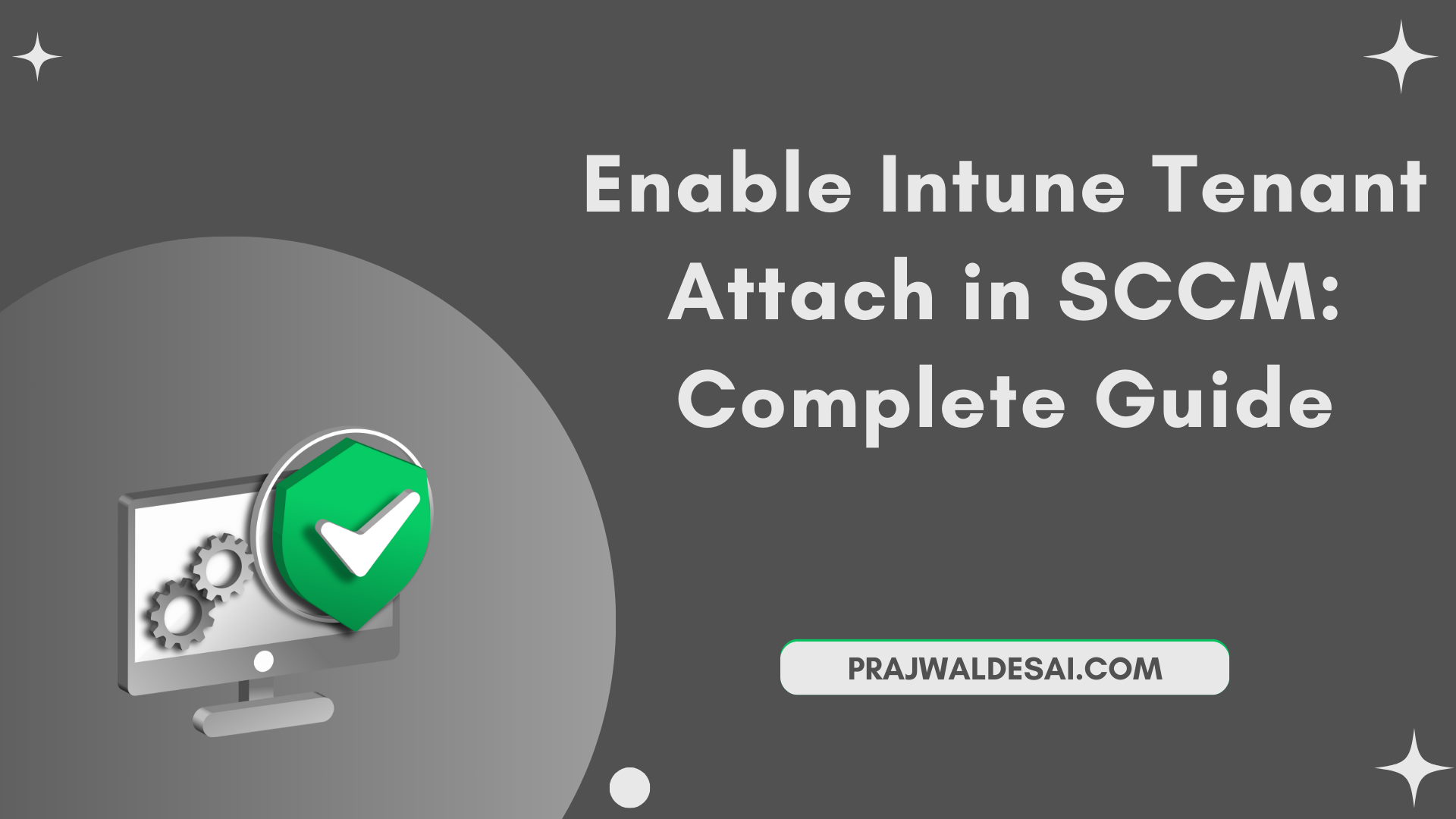 Enable Intune Tenant Attach in SCCM