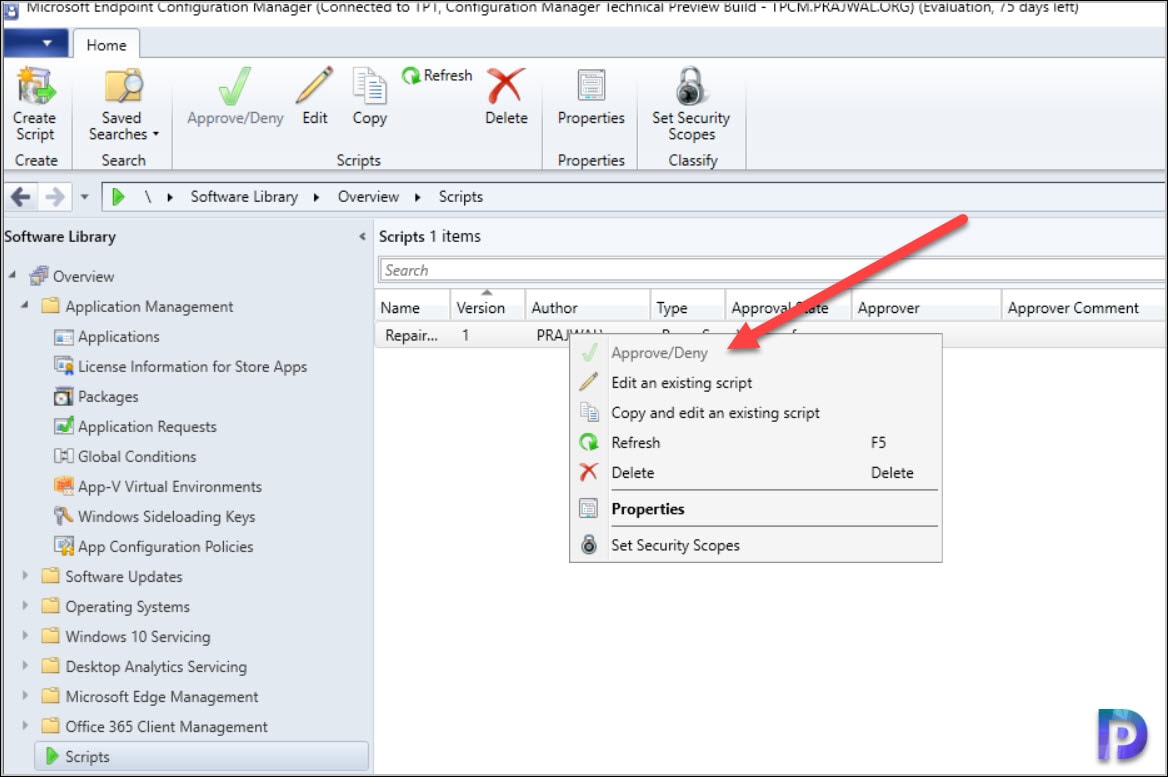 Fix SCCM Script Approve Deny Option is Disabled » Prajwal Desai