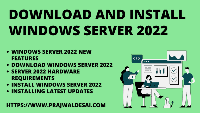 Download and Install Windows Server 2022 – A Complete Guide
