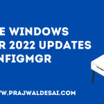 Windows Server 2022 updates in ConfigMgr
