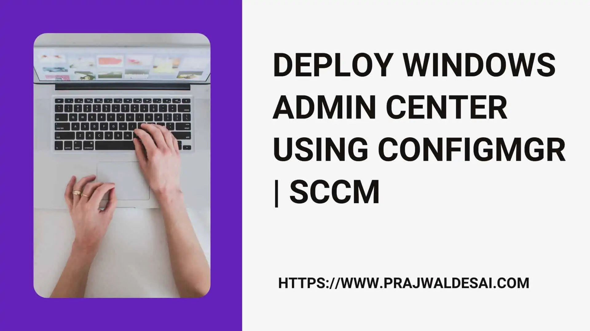 Deploy Windows Admin Center using SCCM