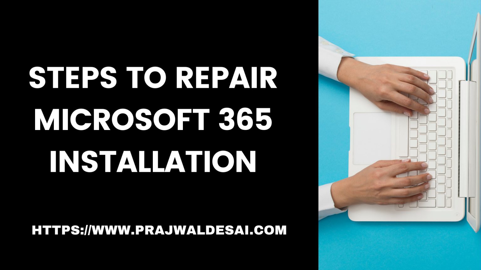 Easy Steps To Repair Microsoft 365 Installation