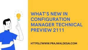 Configuration Manager Technical Preview 2111
