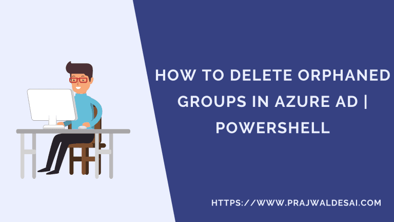 Delete Orphaned Groups in Azure AD PowerShell