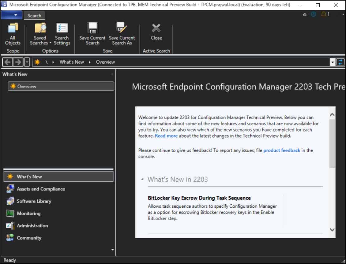 Configuration Manager Technical Preview 2203 New Features