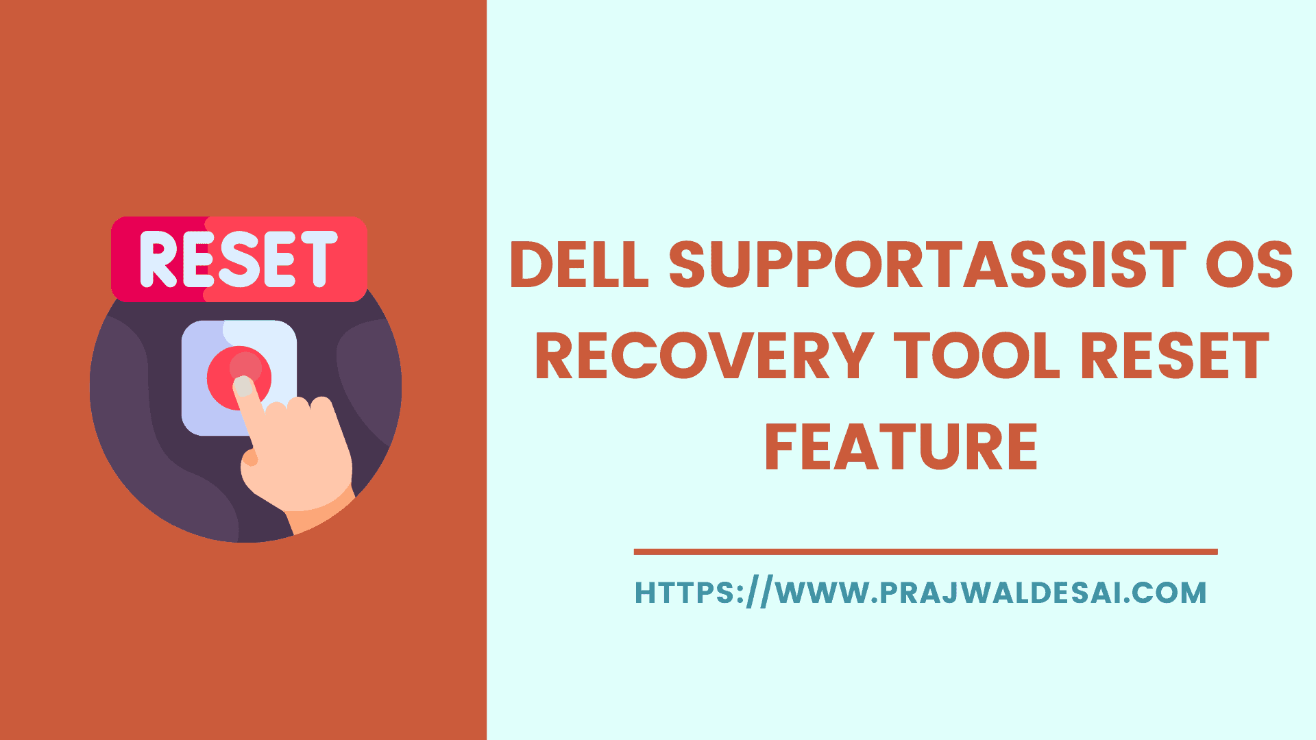 How To Use Dell SupportAssist OS Recovery Reset Feature