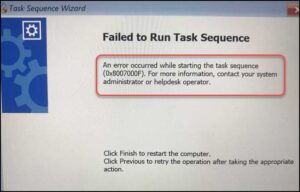 Fix SCCM Task Sequence Error 0x8007000F