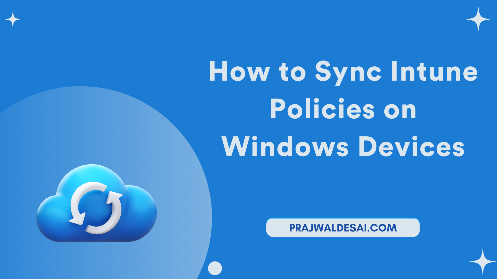 Sync Intune Policies on Windows Devices