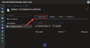 Create Linux Compliance Policy in Intune for Devices & Users » Prajwal ...