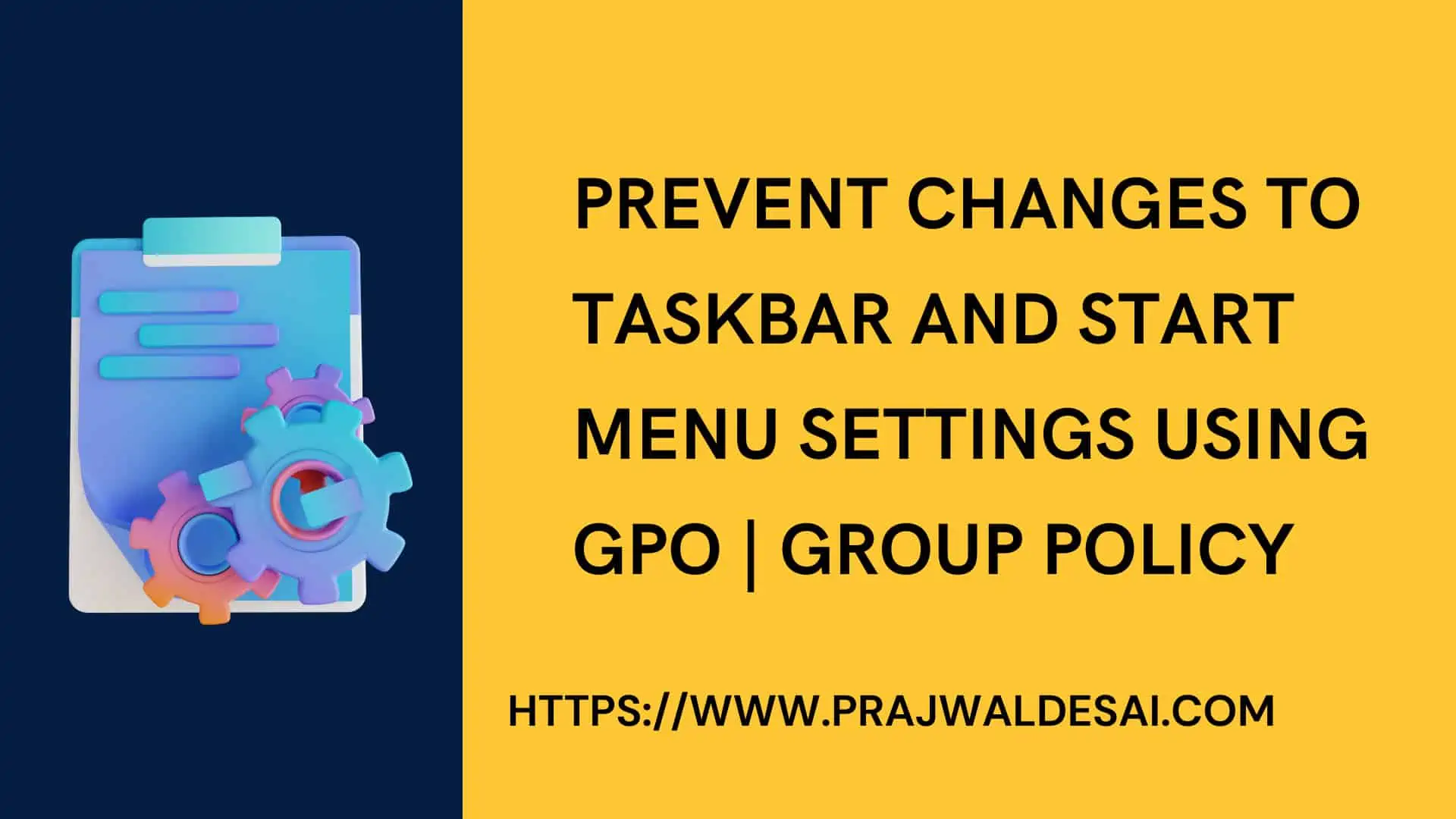 Prevent Changes to Taskbar and Start Menu Settings
