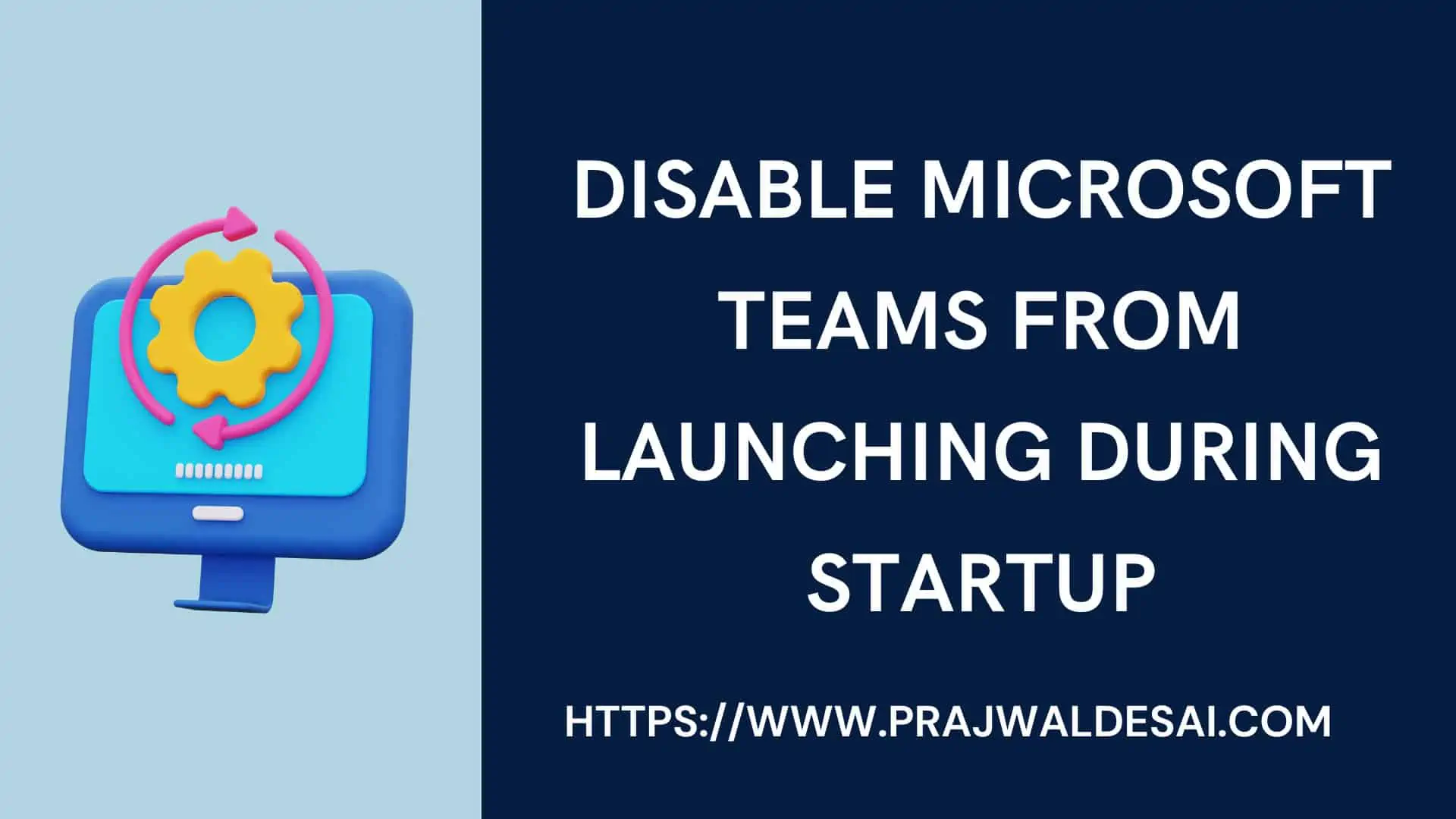 Disable Microsoft Teams From Launching During Startup