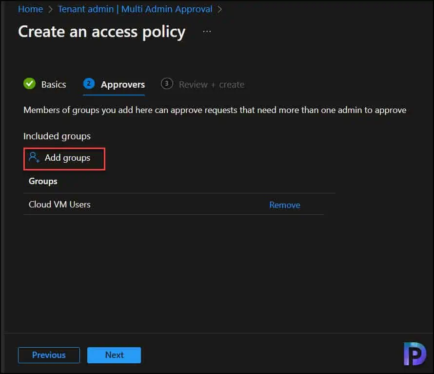 Create Access Policy - Configure Multiple Admin Approvals In Intune