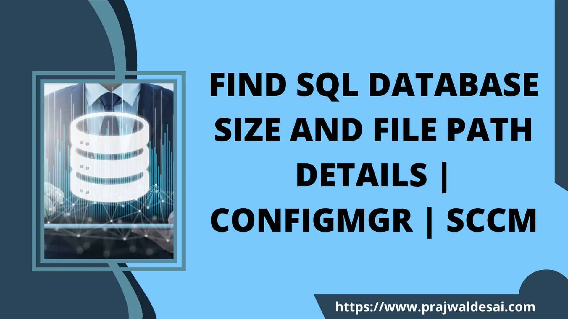 Find SCCM SQL Database Size