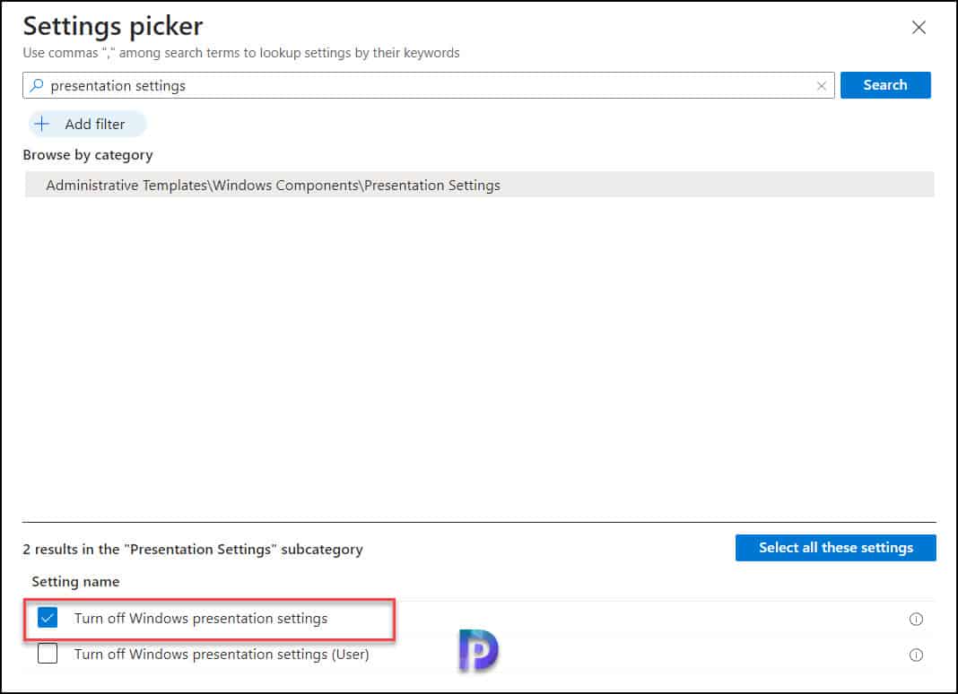 Turn off Windows Presentation Settings using Intune | GPO » Prajwal Desai