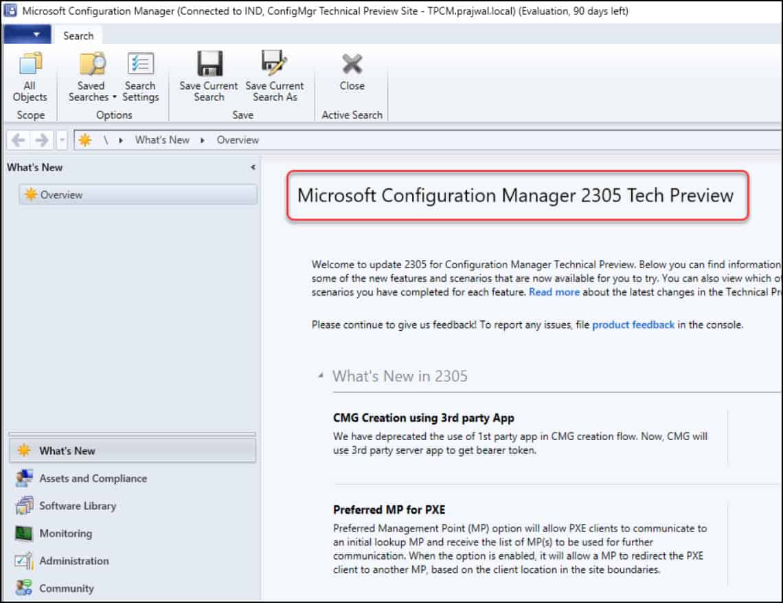 Technical Preview Configuration Manager 2305 Technical Preview New Features » Prajwal Desai
