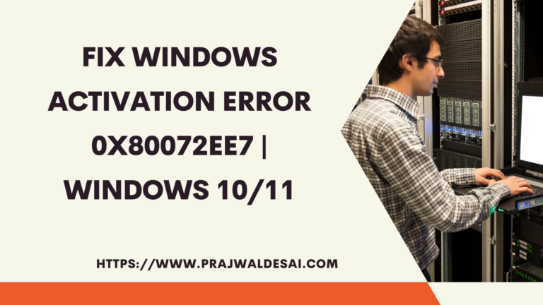Fix Windows Activation Error 0x80072ee7 using 3 Easy Methods