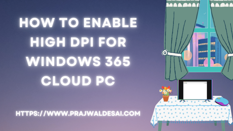 How to Enable High DPI for Windows 365 Cloud PC