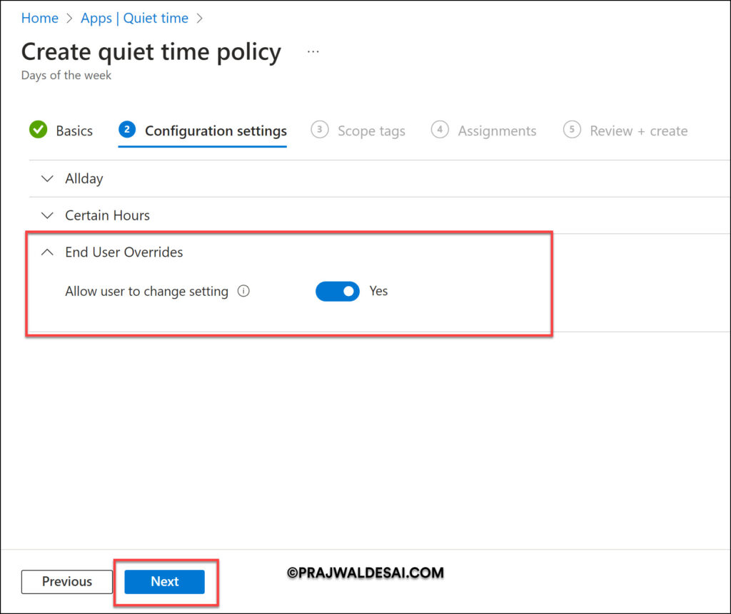 End User Overrides - Quiet Time Policy Settings