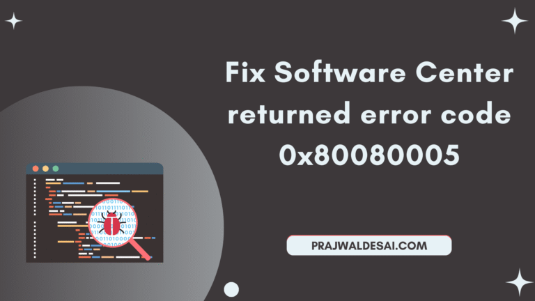 Fix Software Center returned error code 0x80080005 » Prajwal Desai