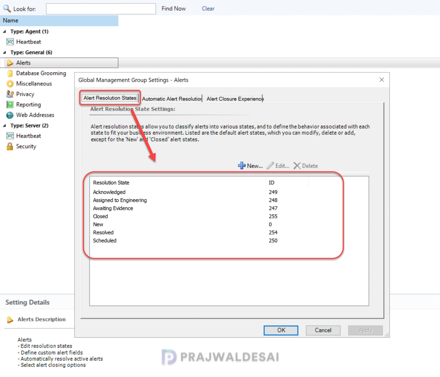 Complete List of Alert Resolution States in SCOM and IDs
