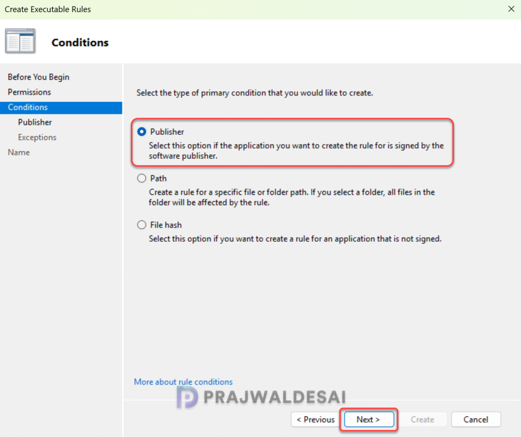Choose Publisher as Executable Rule Condition