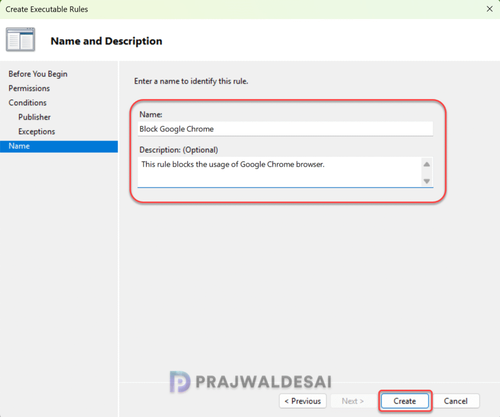 Specify AppLocker Custom Rule name and purpose
