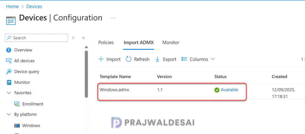 Windows 11 Administrative Files imported into Intune