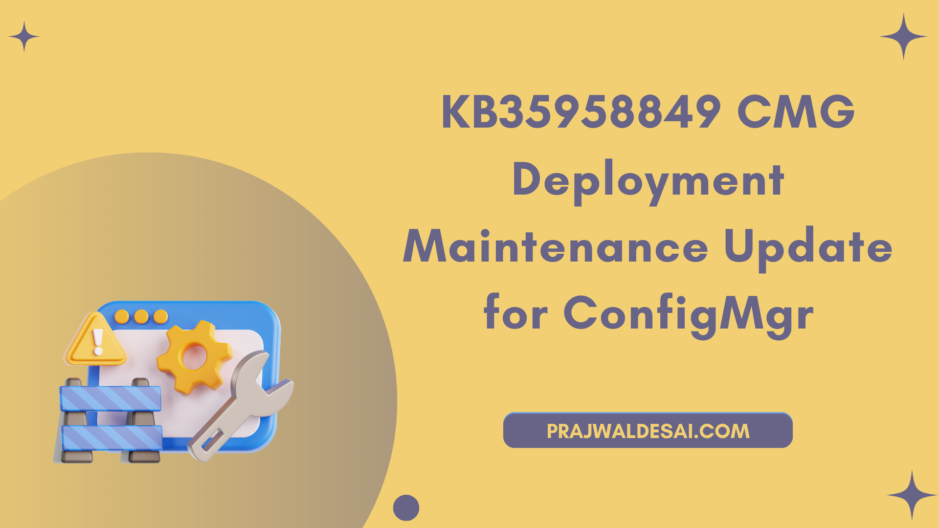 Hotfix KB35958849 CMG Deployment Maintenance Update for SCCM