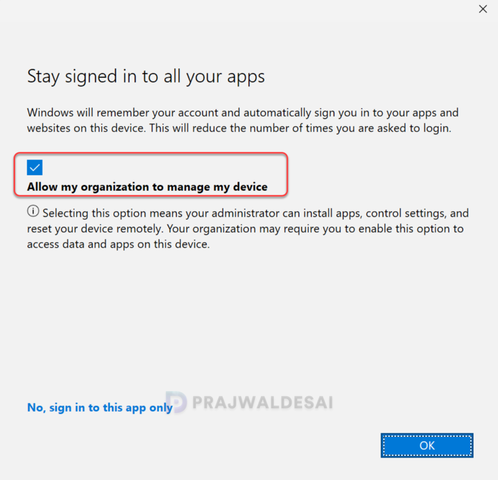Allow my organization to manage my device Prompt
