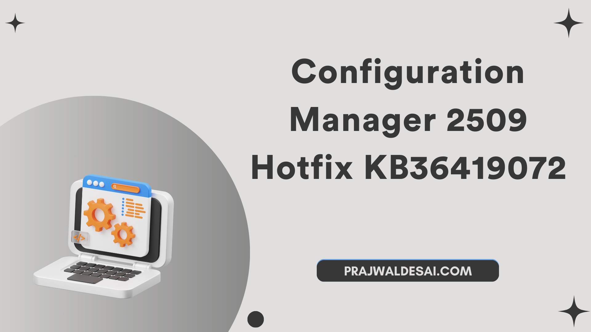 Configuration Manager 2509 Hotfix KB36419072