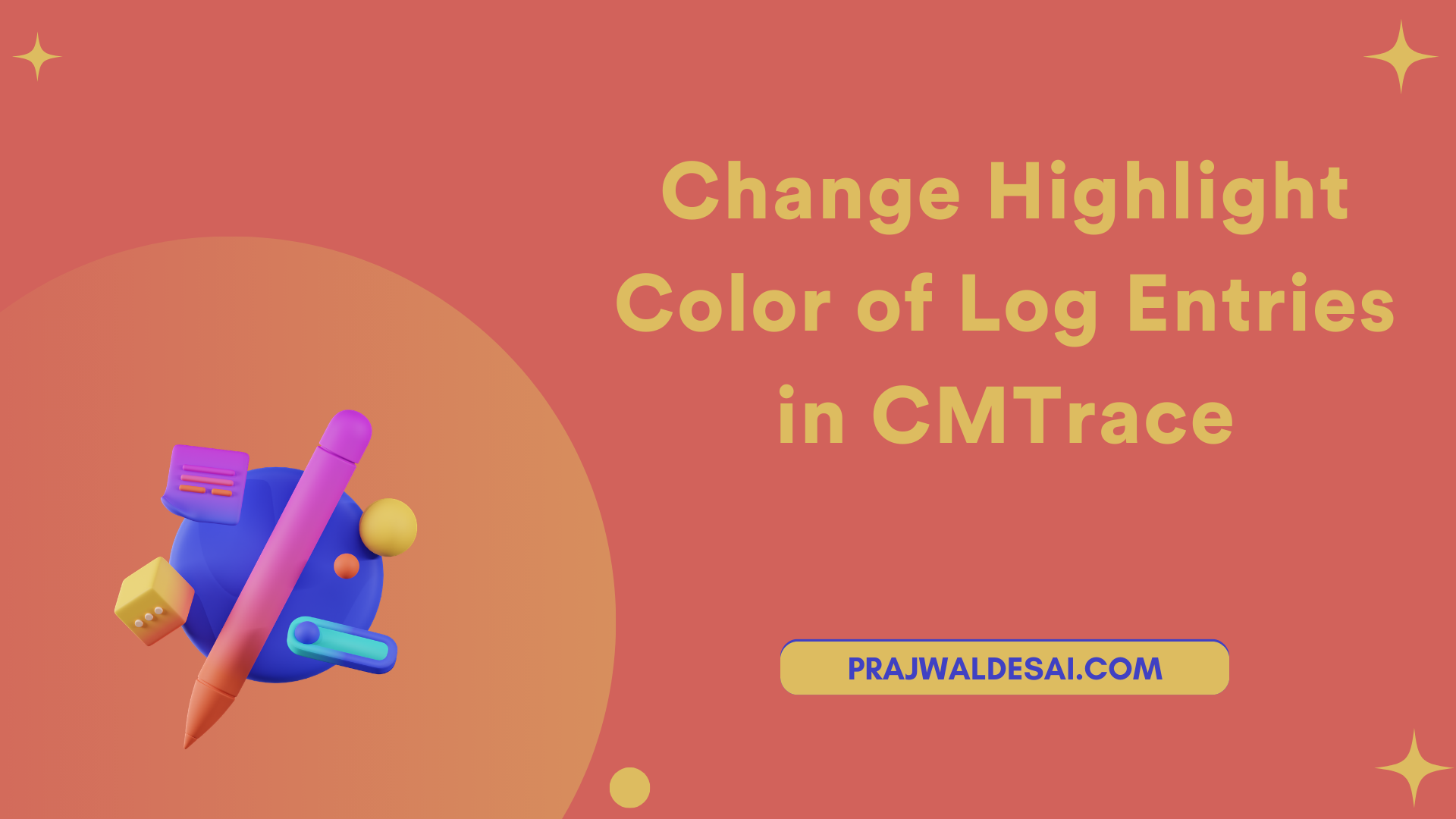 Change Highlight Color of Log Entries in CMTrace