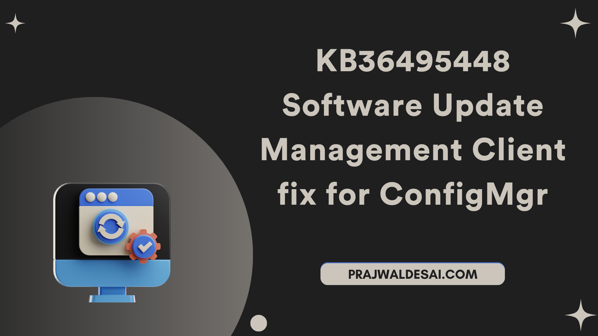 KB36495448 Software Update Management Client fix for SCCM
