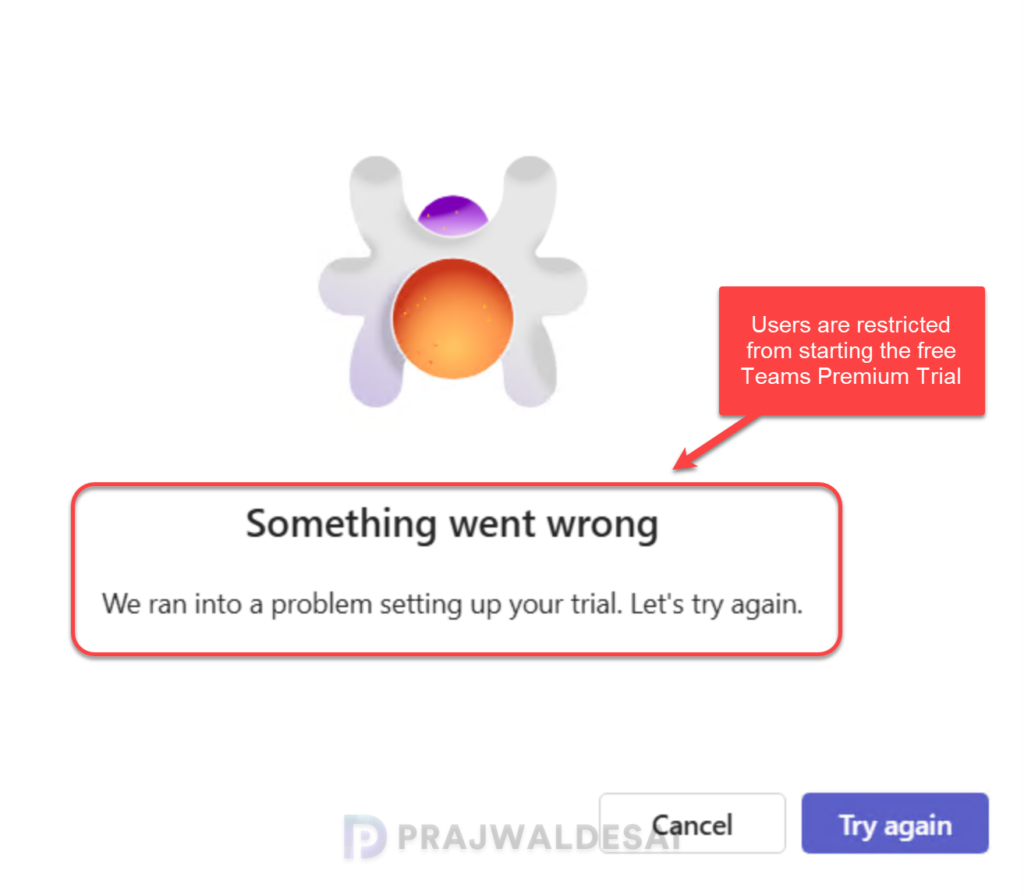 End User Experience - Cannot Start Teams Premium Trial