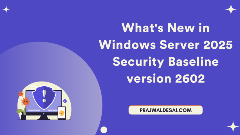 What's New in Security Baseline 2602 for Windows Server 2025