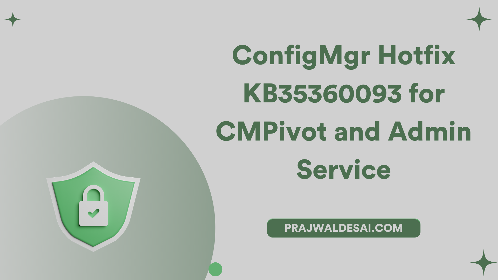 ConfigMgr Hotfix KB35360093 for CMPivot and Admin Service