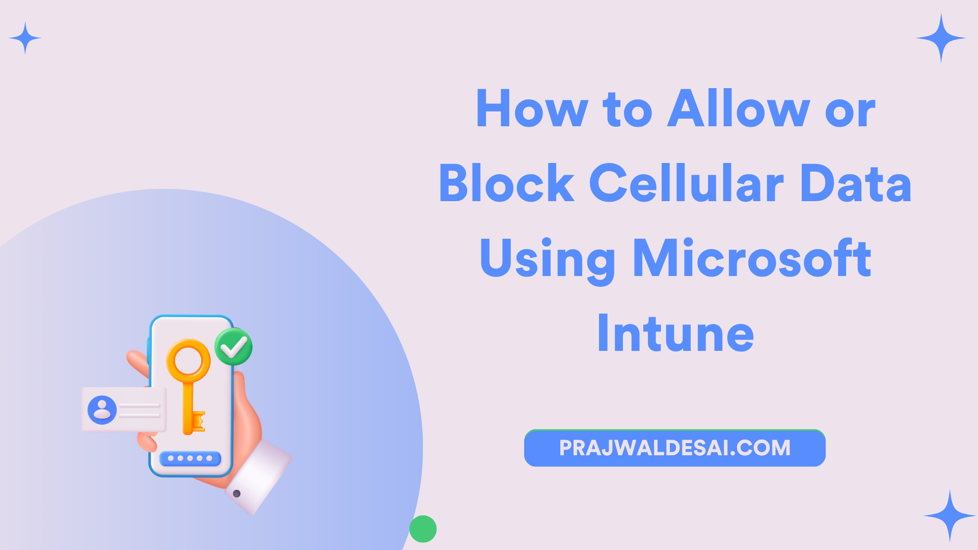 How to Allow or Block Cellular Data Using Microsoft Intune
