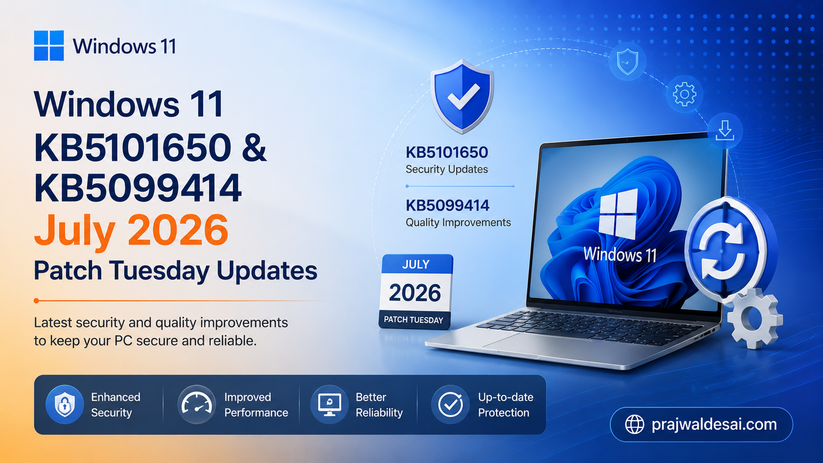 Windows 11 KB5101650 KB5099414 July 2026 Patch Tuesday Updates