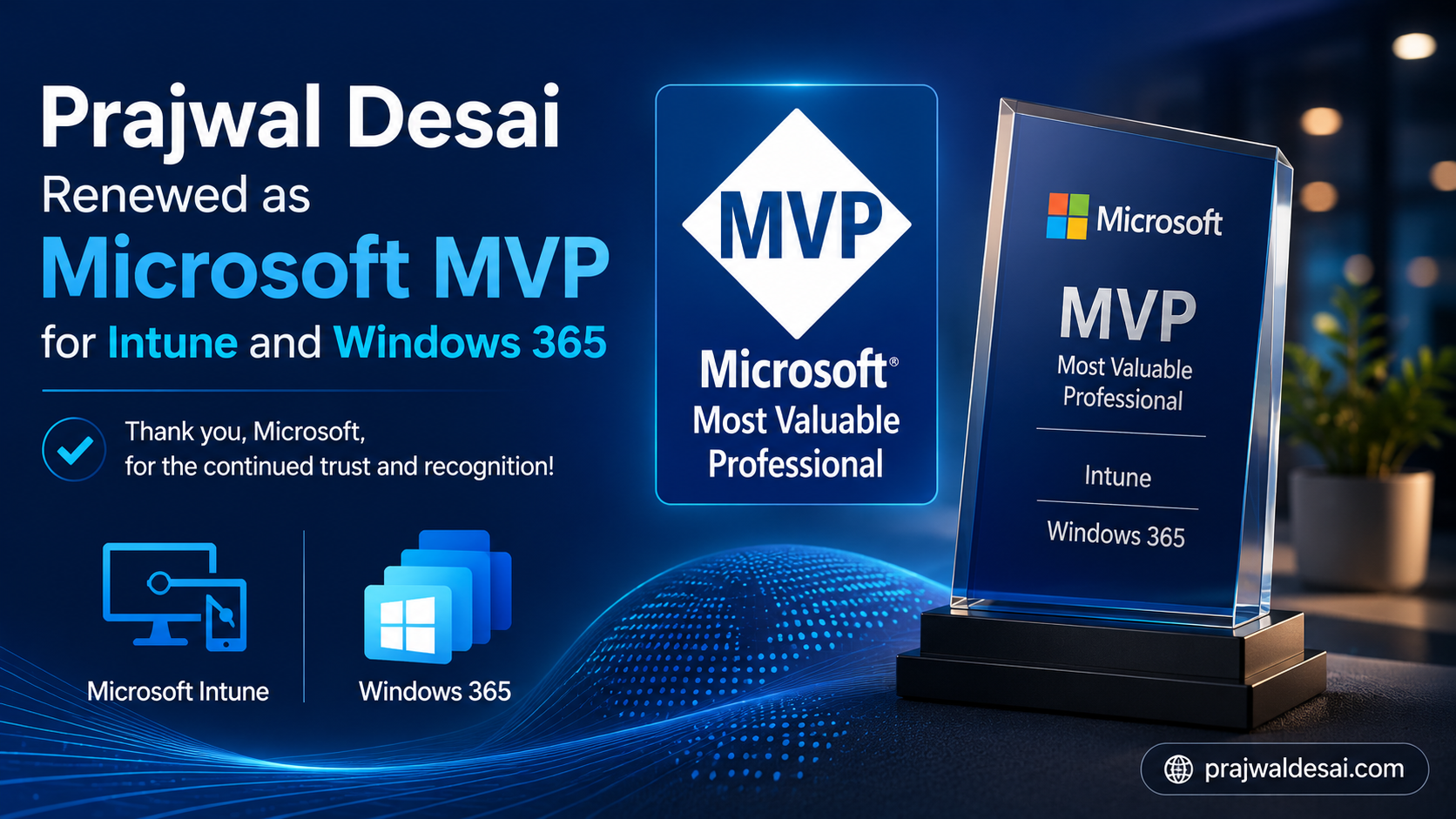 Prajwal Desai Renewed as Microsoft MVP for Intune and Windows 365