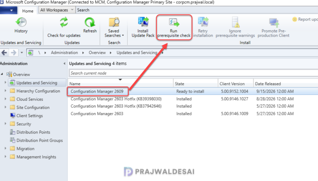 Run Prerequisite check for Configuration Manager 2609 update